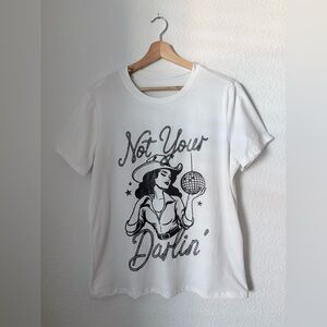 Not Your Darlin' Graphic Print Tee